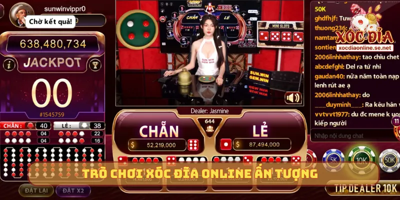 Trò chơi Xóc Đĩa online ấn tượng